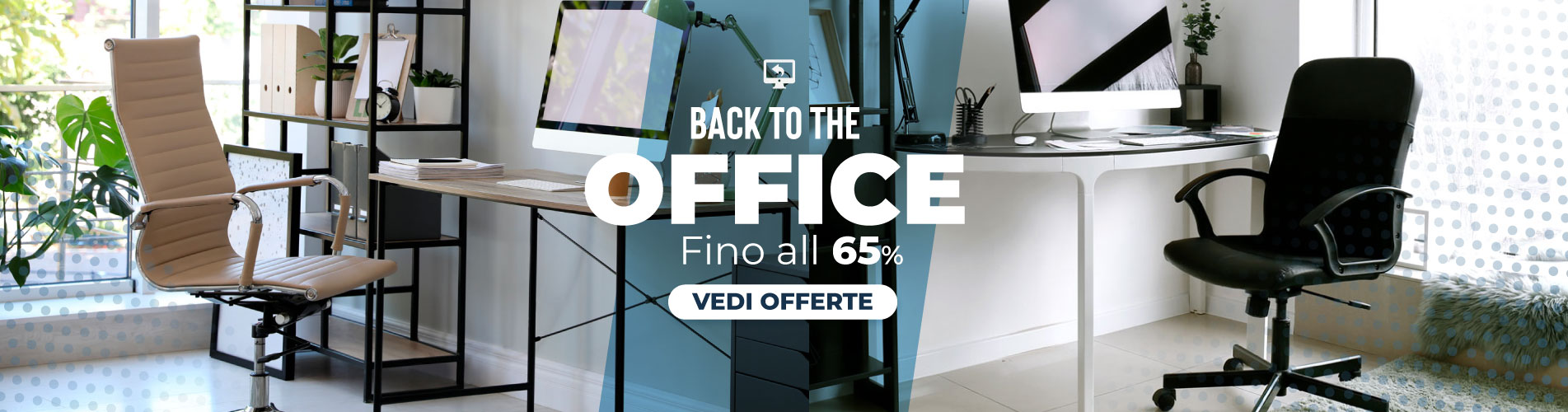 Promozione Back to the Office